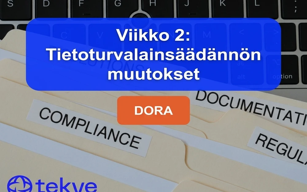 Tietoturvalainsäädännön muutokset (viikko 2/25)
